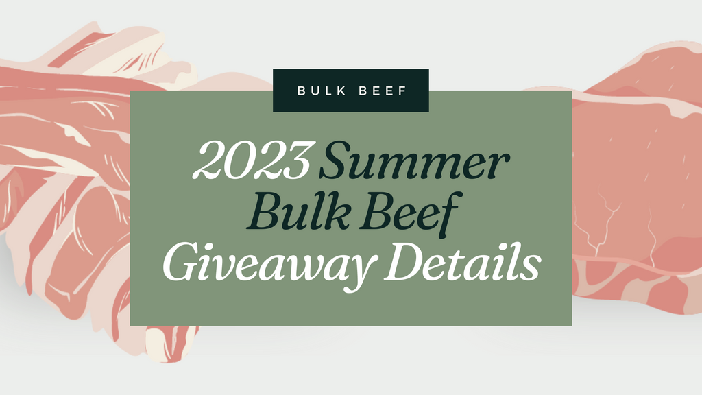2023 Summer Bulk Beef Giveaway