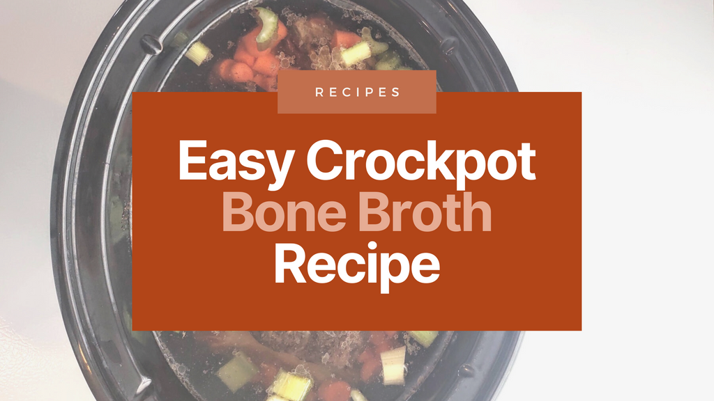 Easy Crock Pot Bone Broth